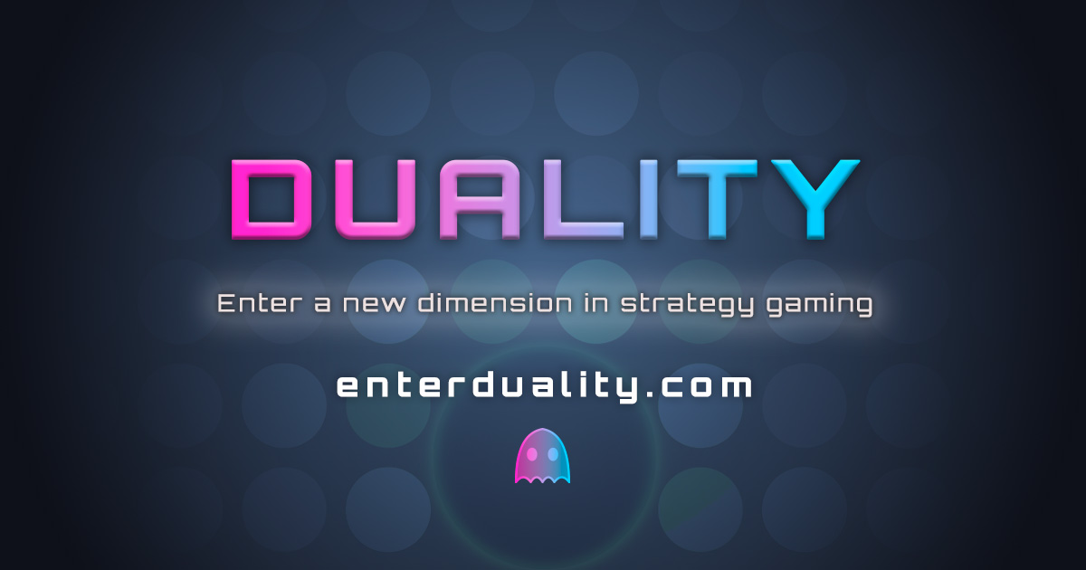 DUALITY — Main image: Enter a new dimension in strategy gaming
